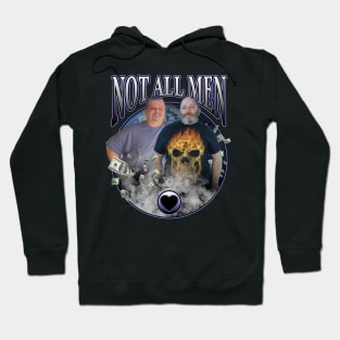 Not All Men Hoodie